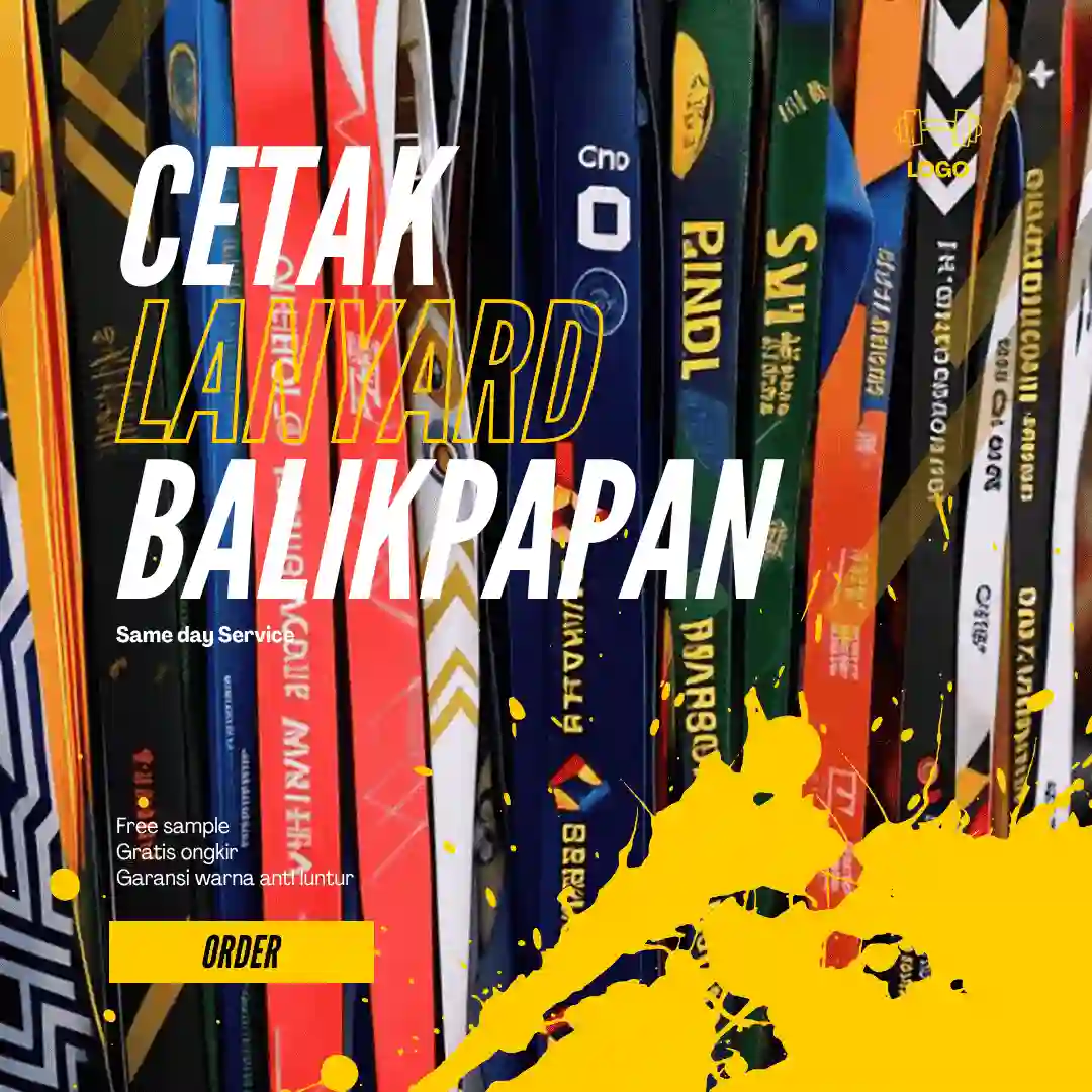 Cetak Lanyard Balikpapan? Disini Tempatnya